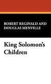 King Solomon's Children