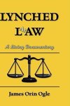 Lynched at Law