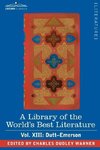 A Library of the World's Best Literature - Ancient and Modern - Vol.XIII (Forty-Five Volumes); Dutt-Emerson