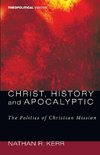 Christ, History and Apocalyptic