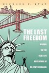 The Last Freedom