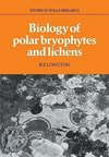 Biology of Polar Bryophytes and Lichens