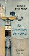 Les arpenteurs du monde