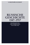 Russische Geschichte 1547-1917