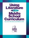 Using Literature in the Middle School Curriculum