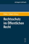 Rechtsschutz im Öffentlichen Recht