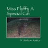 Miss Fluffy A Special Cat