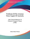 Problems Of The Artesian Water Supply Of Australia