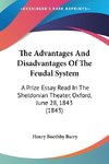 The Advantages And Disadvantages Of The Feudal System