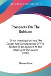 Prospects On The Rubicon