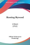 Skooting Skywood