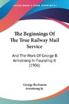 The Beginnings Of The True Railway Mail Service