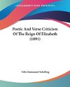 Poetic And Verse Criticism Of The Reign Of Elizabeth (1891)