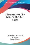 Selections From The Sahih Of Al-Buhari (1906)