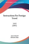 Instructions For Foreign Travel