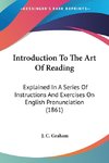 Introduction To The Art Of Reading