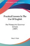 Practical Lessons In The Use Of English
