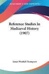 Reference Studies In Mediaeval History (1907)