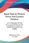 Rural Taste In Western Towns And Country Districts