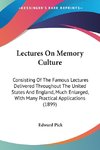 Lectures On Memory Culture