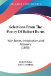 Selections From The Poetry Of Robert Burns