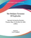 The Oedipus Tyrannus Of Sophocles