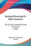 Spiritual Knowing Or Bible Sunshine