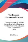 The Burgess-Underwood Debate