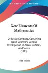 New Elements Of Mathematics