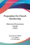 Preparation For Church Membership