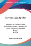 Mayne's Sight Speller