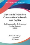 New Guide To Modern Conversations In French And English