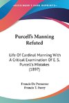 Purcell's Manning Refuted