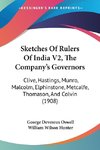 Sketches Of Rulers Of India V2, The Company's Governors