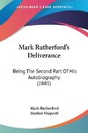 Mark Rutherford's Deliverance