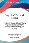 Songs For Work And Worship