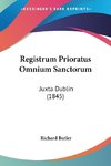 Registrum Prioratus Omnium Sanctorum