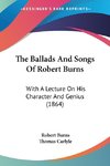 The Ballads And Songs Of Robert Burns