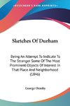 Sketches Of Durham