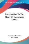 Introduction To The Study Of Commerce (1901)