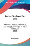 Indian Yearbook For 1861