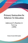 Primary Instruction In Relation To Education