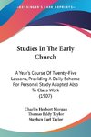 Studies In The Early Church