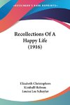 Recollections Of A Happy Life (1916)