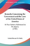 Remarks Concerning the Government and the Laws of the United States of America