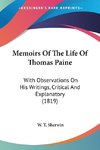 Memoirs Of The Life Of Thomas Paine