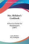 Mrs. Shillaber's Cookbook