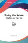 Shining After Rain Or The Sisters Vow V2