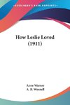 How Leslie Loved (1911)