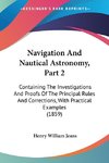 Navigation And Nautical Astronomy, Part 2